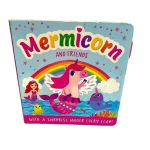 Mermicorn and Friends: with a Surprise Under Every Flap kids board book